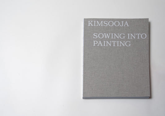 Kimsooja: Sowing Into Painting